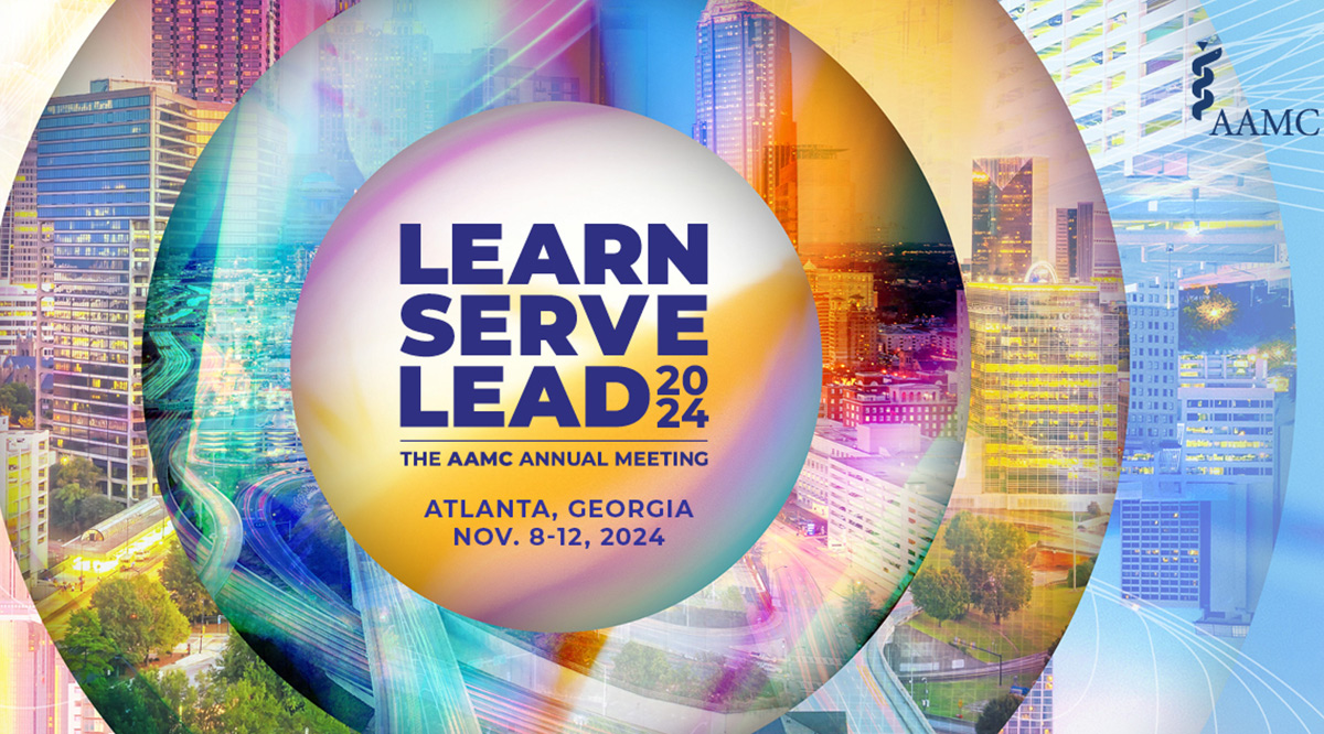 Learn Serve Lead The AAMC Annual Meeting AAMC